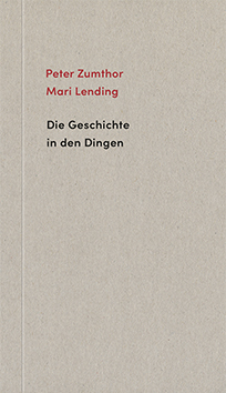 Peter Zumthor und Mari Lending