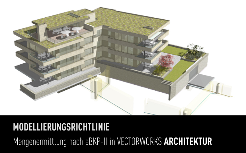 Modellierungsrichtlinie für eine Mengenermittlung nach eBKP-H