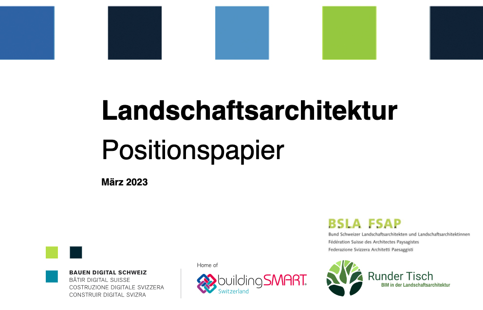 Positionspapier BIM in der Schweizer Landschaftsarchitektur