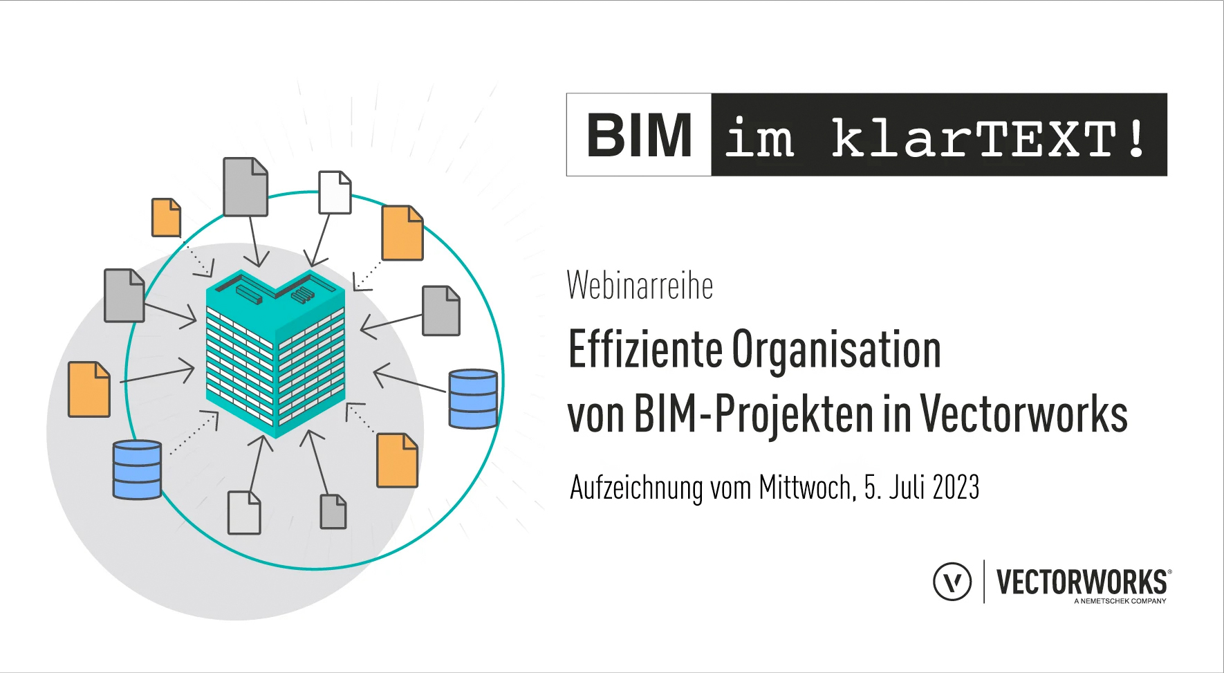 Webinar: Effiziente Organisation von BIM-Projekten in Vectorworks