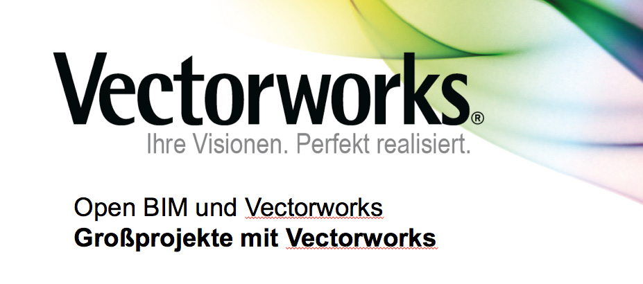 Vectorworks und Open BIM